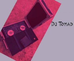 DJ Tomad Special New Year Mixtape