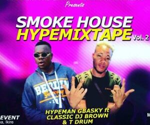 Hypeman Gbasky Ft DJ Lawy Hype Mix Vol 1