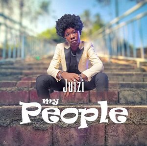 Juizi – My People