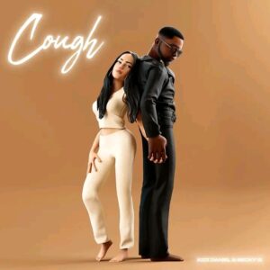 Kizz Daniel Ft Becky G Cough Remix