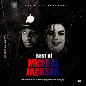 DJ Ayi Best Of Michael Jackson