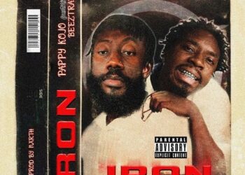 Pappy Kojo Ft Beeztrap KOTM Iron