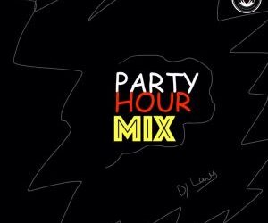 dj lawy party hour mixtape