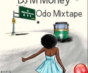 DJ M Money Cough Odo Mixtape