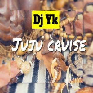 DJ YK Juju Cruise Beat